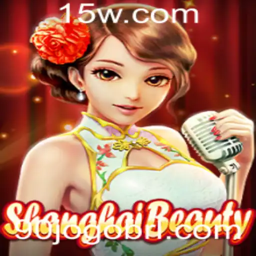 Descubra o Fascinante Mundo do Jogo ShanghaiBeauty